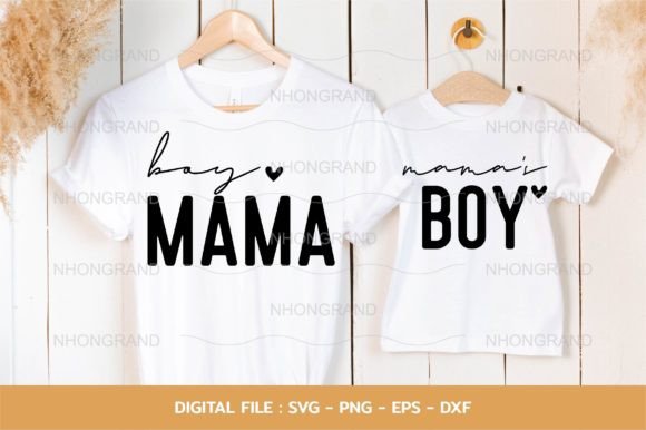 Boy Mama and Mama s Boy Matching Shirt Graphics Crafts