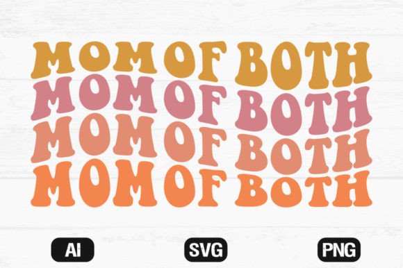 Mom of Both Retro Wavy SVG T-shirt Graphics and Crafts Review