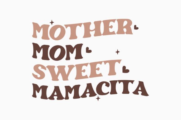 Mother Mom Sweet Retro Mothers Day SVG Graphics for Crafts